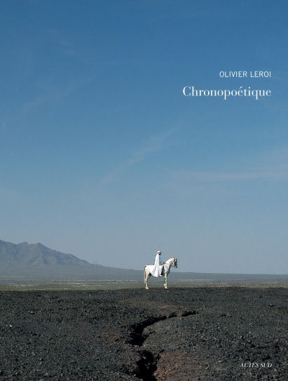 Olivier Leroi, Chronopoétique